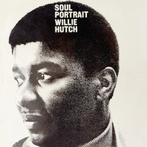 Willie Hutch - Soul Portrait, Vinyl LP BEWITH018LP