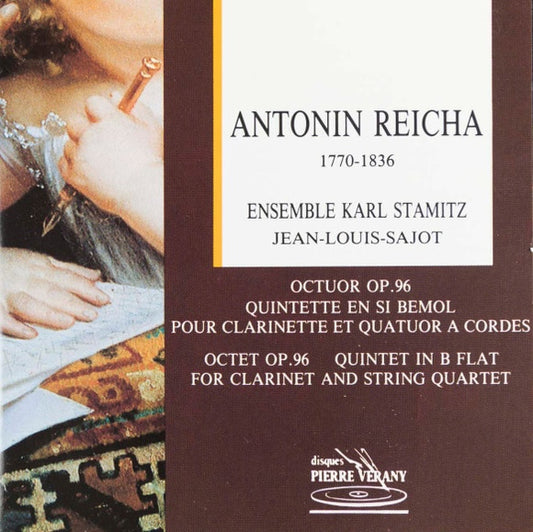 Antonin Reicha : Ensemble Karl Stamitz, France 1989 Disques Pierre Verany – PV.789101