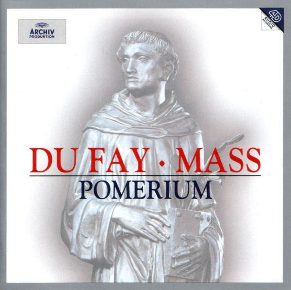 Du Fay - Pomerium – Mass, Germany 1996 Archiv Produktion – 447 772-2