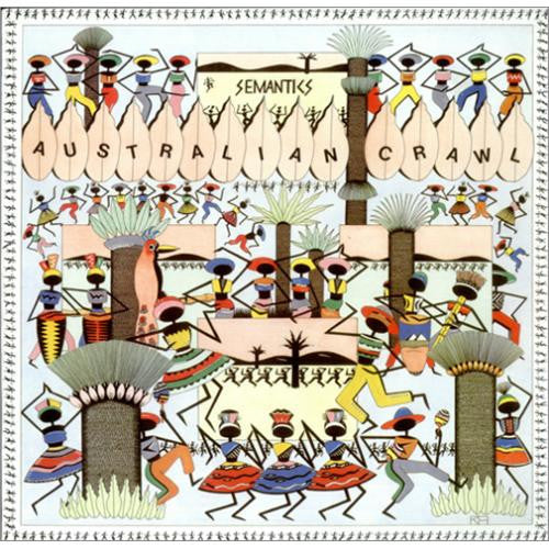 Australian Crawl – Semantics, Australia 2016 Geffen Records Vinyl LP