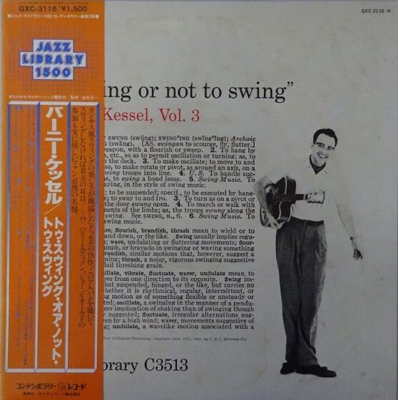 Barney Kessel Vol. 3 - To Swing Or Not To, 1979 Contemporary GXC-3116, Japan Vinyl + OBI