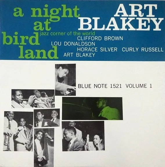 Art Blakey Quintet – A Night At Birdland Volume 1, 1977 	Blue Note – GXF 3003(M)Japan Vinyl