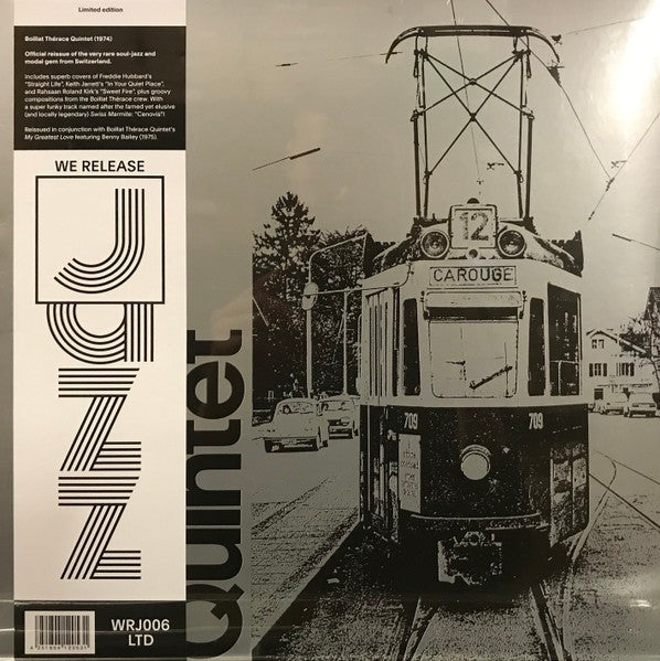 Boillat Thérace Quintet – We Release Jazz – WRJ006LTD, Vinyl LP