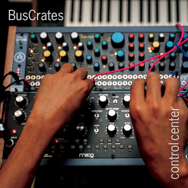 BusCrates – Control Center, Vinyl LP