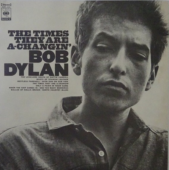 Bob Dylan – The Times They Are A-Changin', 1974 CBS/Sony – SOPL 222 Japan Vinyl LP + Insert