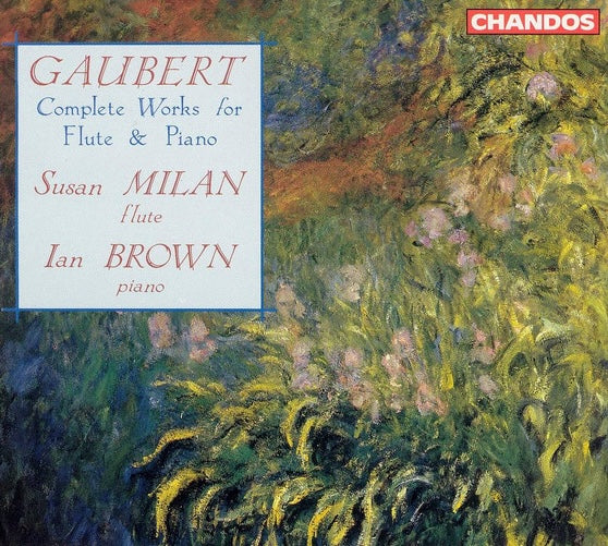 Gaubert - Susan Milan, Ian Brown ‎– Complete Works For Flute & Piano, EU 1991 Chandos ‎– CHAN 8981/2
