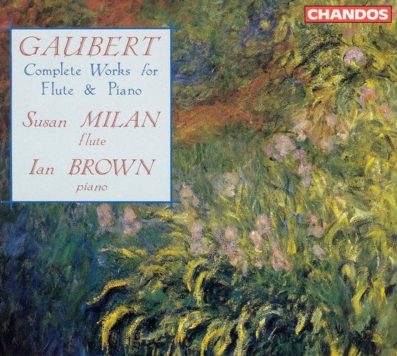 Gaubert - Susan Milan, Ian Brown ‎– Complete Works For Flute & Piano, EU 1991 Chandos ‎– CHAN 8981/2