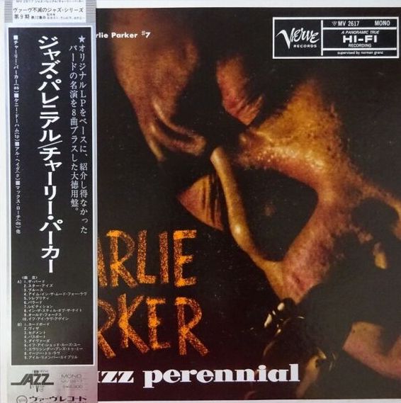 Charlie Parker - Jazz Perennial, 1978 Verve Records MV 2617 (Mono), Japan Vinyl + OBI