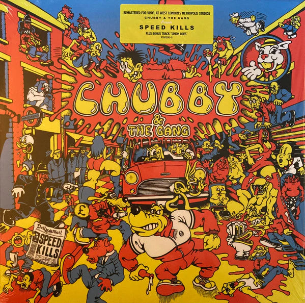 Chubby & The Gang - Speed Kills, Vinyl LP