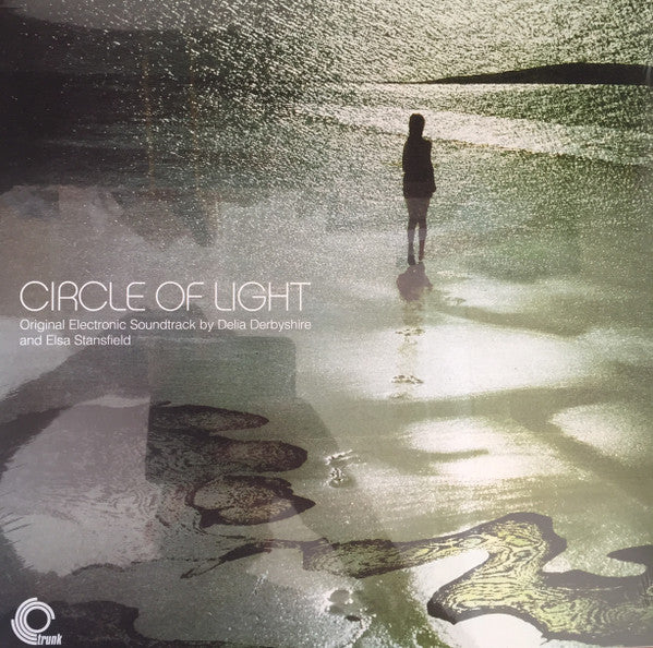 Circle Of Light (Original Electronic Soundtrack), Derbyshire & Stansfield. UK 2016 Trunk Records Clear Vinyl