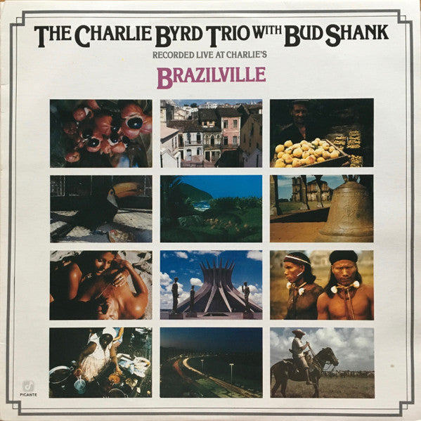 Charlie Byrd Trio With Bud Shank – Brazilville, Promo. Aust. 1987 Concord Jazz Picante – L-38813