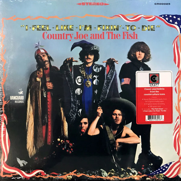 Country Joe and The Fish – I Feel Like I’m Fixin’ To Die Sealed 180g Vinyl, collectible psychedelic rock vinyl LP