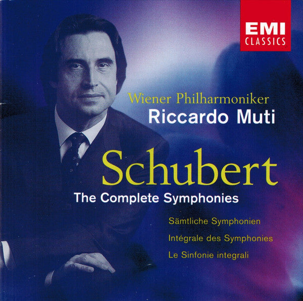 Schubert – The Complete Symphonies, Riccardo Muti, Wiener Philharmoniker. 4xCD E.U. EMI Classics