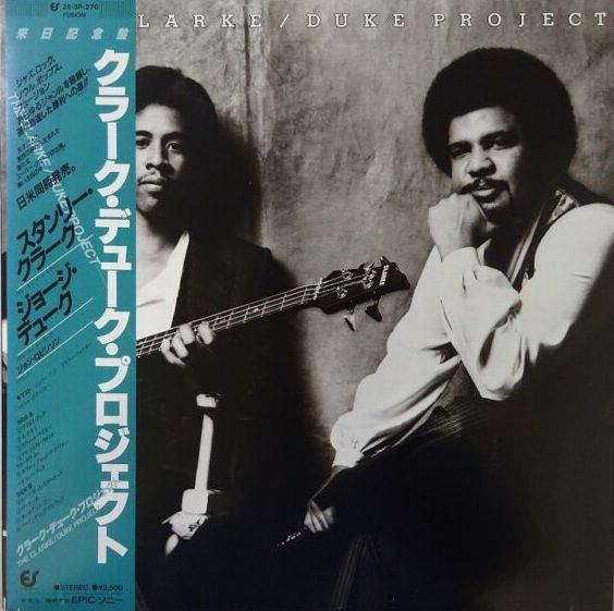 Stanley Clarke / George Duke ~ The Clarke / Duke Project, 1981 Epic 25 3P-270 Vinyl + OBI