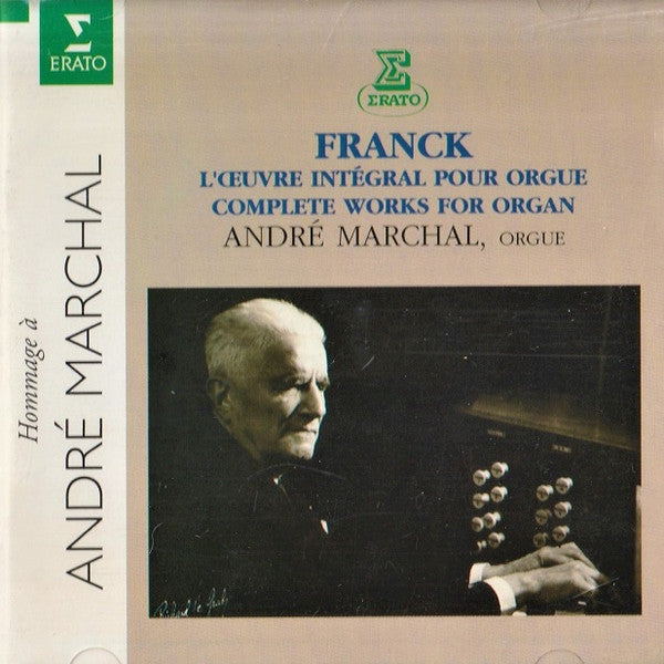 André Marchal / Franck ‎– Complete Works For Organ. 1994 France Erato ‎– 4509-94828-2
