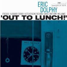 Eric Dolphy - Out To Lunch! , E.U. 2021 Blue Note Vinyl LP ST-84163