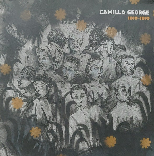 Camilla George – Ibio-Ibio, 2022 Ever Records – EVER102LP Vinyl LP