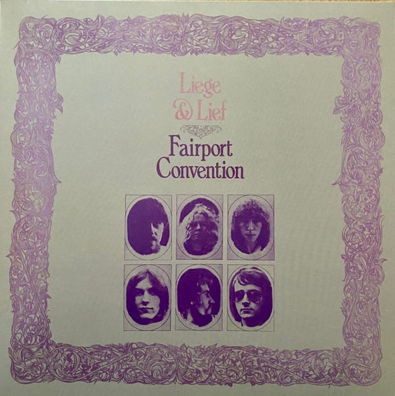 Vinyl LP cover of Fairport Convention's album 'Liege & Lief' with photographs of the band members.