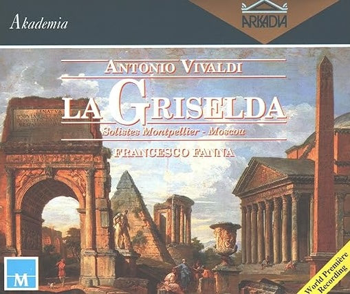 Vivaldi - La Griselda, Francesco Fanna . Italy Arkadia AK 122.3  3xCD (Gold Disc)