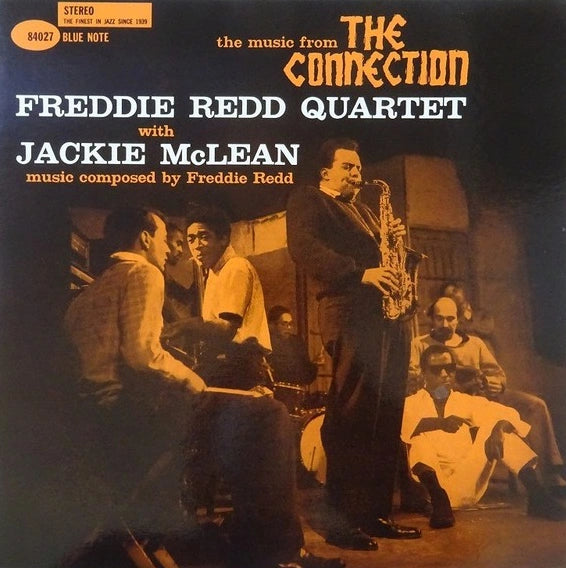 Freddie Redd Quartet With Jackie McLean – The Music From "The Connection", 1992 Blue Note – 84027 Japan Vinyl