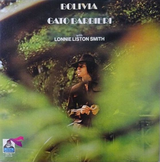Gato Barbieri / Lonnie Liston Smith - Bolivia, 1978 Flying Dutchman PG-70, Japan Vinyl