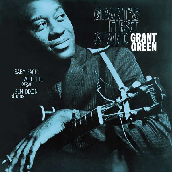 Grant Green - Grant's First Stand, 2019 E.U. Blue Note 180g Vinyl LP