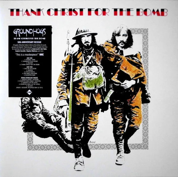 Groundhogs – Thank Christ For The Bomb, 50th Anniversary Vinyl LP