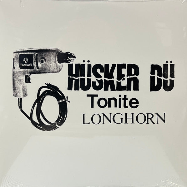 Hüsker Dü – Tonite Longhorn, Vinyl 2xLP