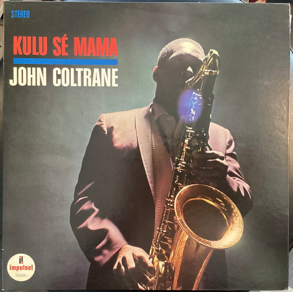 John Coltrane - Kulu Se Mama, 1980 MCA VIM-4625 Gatefold Japan Vinyl LP