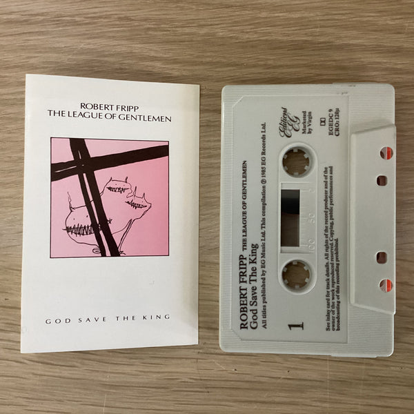 Robert Fripp / The League Of Gentlemen / God Save The King, UK 1985 Cassette Tape