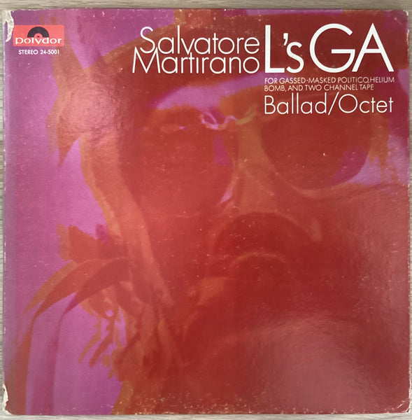 Salvatore Martirano ‎– L's GA - Ballad - Octet, US 1968 Polydor ‎– 24-5001