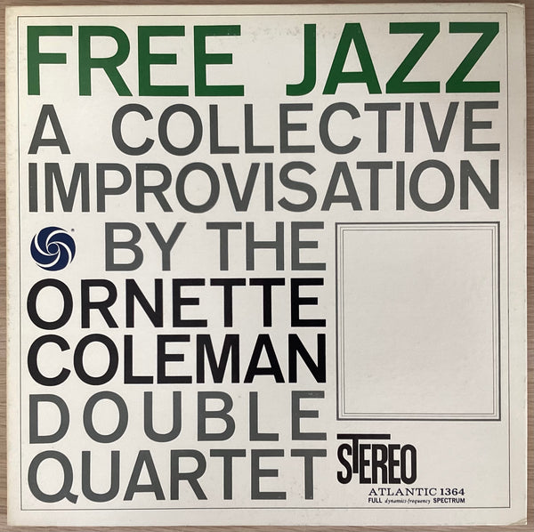 The Ornette Coleman Double Quartet - Free Jazz, 1976 Atlantic P-7511A Japan Vinyl
