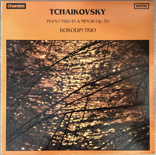 Tchaikovsky ‎– Piano Trio In A Minor, Op. 50 / Borodin Trio, 1981 UK Chandos ABRD 1049