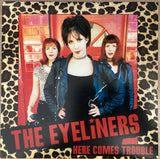 The Eyeliners – Here Comes Trouble, US 2000 Lookout! Records – LK244