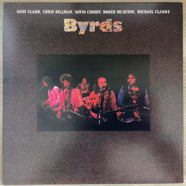 Byrds - Self-Titled, 1978 Asylum Records P-4533Y Gatefold Japan Vinyl