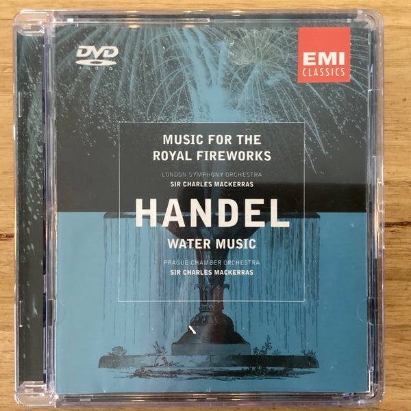Handel, Mackerras ‎– Music For The Royal Fireworks - Water Music, EU 2001 EMI Classics ‎– DVA 4 92400 9 - Multichannel DVD-Audio