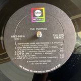 The Purpose – The Purpose Of The Purpose Is The Blues, US 1968 ABC Records – ABCS-662, Vinyl LP