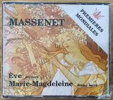 Massenet - Marie-Magdeleine / Ève, Jean-Pierre Loré. France 1994 Erol – ER 94002/04 3xCD