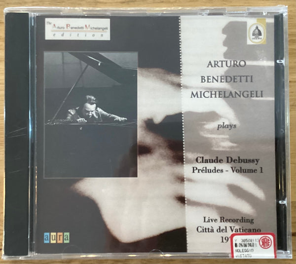 Arturo Benedetti Michelangeli, Debussy ‎– Préludes - Vol. 1, Italy 1998 Aura Music AUR 201-2