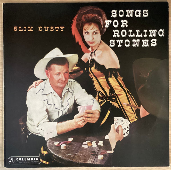 Slim Dusty And His Bushlanders ‎– Songs For Rolling Stones, Columbia ‎– OSX 7642