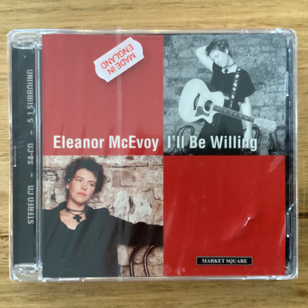 Eleanor McEvoy – I'll Be Willing, UK Market Square – MSM5.1SACD130 SACD (Factory Sealed)