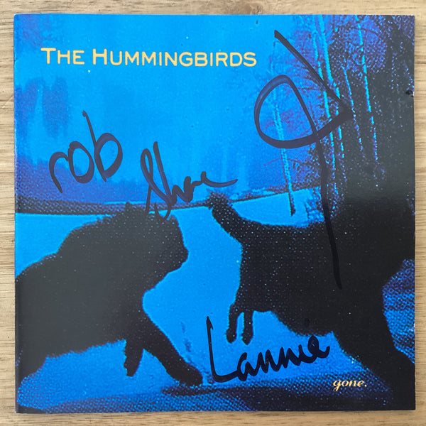 The Hummingbirds ‎– Gone, Signed, Australia 1993 IV Recordings ‎– IVR-003 CD EP