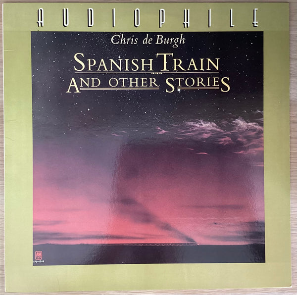 Chris de Burgh ‎– Spanish Train And Other Stories, 1981 Audiophile Series A&M Records SPJ-4568