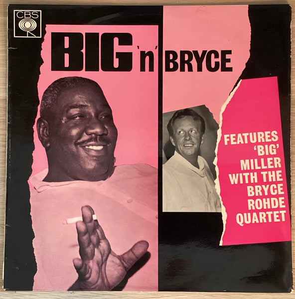 Big Miller Accompanied By Bryce Rohde Quartet – Big 'N Bryce, Australia 1964 CBS – BP 233104