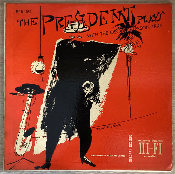 The President Plays With The Oscar Peterson Trio, US 1956 Norgran Records  MG N-1054