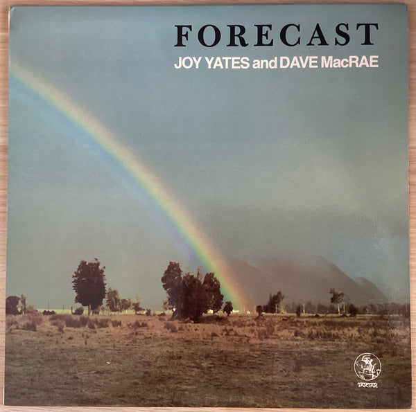 Joy Yates And Dave MacRae – Forecast, New Zealand 1984 Tartar – TRL-033