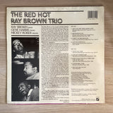 Ray Brown Trio ‎– The Red Hot Ray Brown Trio, US 1987 Concord Jazz – CJ-315