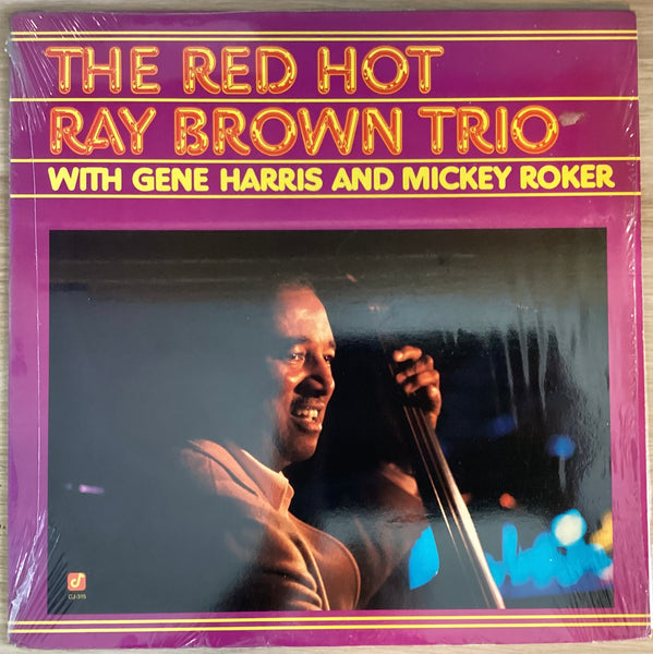 Ray Brown Trio ‎– The Red Hot Ray Brown Trio, US 1987 Concord Jazz – CJ-315
