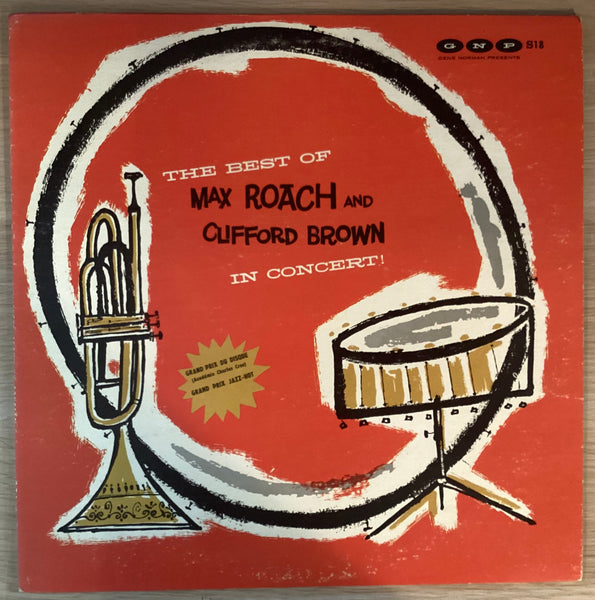The Best Of Max Roach And Clifford Brown In Concert, US GNP – GNP-S18