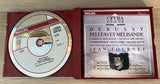 Debussy ‎– Pelléas Et Mélisande, Jean Fournet Conduit L' Orchestre Des Concerts Lamoureux, 1992 German Philips ‎– 434783 2xCD